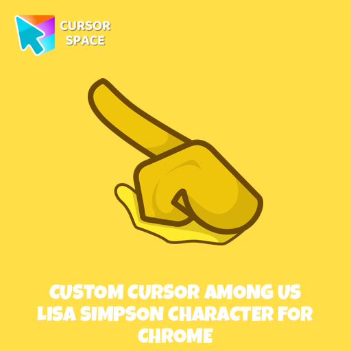 Custom Cursor Among Us Lisa Simpson Character For Chrome