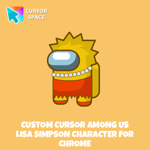 Custom Cursor Among Us Lisa Simpson Character For Chrome